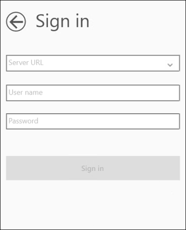 Enter the Server URL, user name, and password on the Sign-In page. Sign-In Page